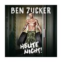 Ben Zucker - Heute nicht! f&uuml;r 17,99 Euro