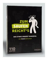 Anzen ab 18 Jahr(e) Zum Saufen reicht's - Das etwas andere Trinkspiel f&uuml;r 17,99 Euro