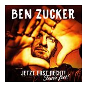 Ben Zucker - Jetzt erst recht! Feuer frei! f&uuml;r 24,46 Euro