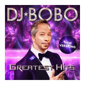 DJ Bobo - Greatest Hits-New Versions (2CD) f&uuml;r 18,99 Euro