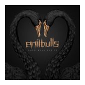 Emil Bulls - Love Will Fix It (Digisleeve) f&uuml;r 16,99 Euro
