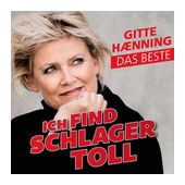 Gitte Haenning - Ich find Schlager toll - Das Beste f&uuml;r 5,99 Euro