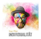 Gregor Meyle - Individualität f&uuml;r 15,99 Euro