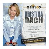 Kristina Bach - Zeitlos-Kristina Bach f&uuml;r 10,99 Euro
