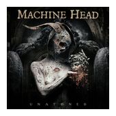 Machine Head - Unatøned f&uuml;r 17,99 Euro