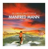 Manfred Mann - Complete Greatest Hits 1963-2003 (2CD) f&uuml;r 19,99 Euro