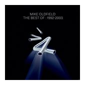 Mike Oldfield - Best Of Mike Oldfield:1992-2003 f&uuml;r 12,99 Euro