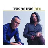 Tears For Fears - Gold f&uuml;r 6,99 Euro