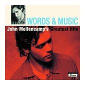 Words & Music: John Mellencamp'S Greatest Hits f&uuml;r 6,99 Euro