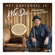 Art Garfunkel Jr. - Wie Du - Hommage an meinen Vater f&uuml;r 16,99 Euro