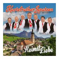 Kastelruther Spatzen - HeimatLiebe f&uuml;r 18,96 Euro
