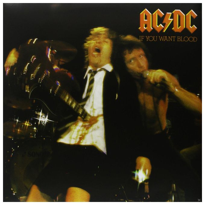 AC/DC - If You Want Blood You've Got It 