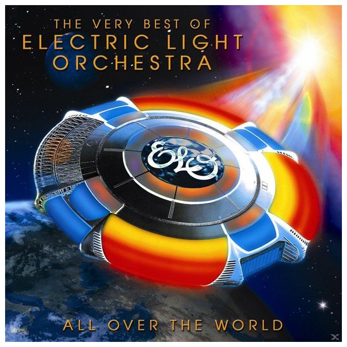 All Over the World: The Very Best of Electric Ligh 