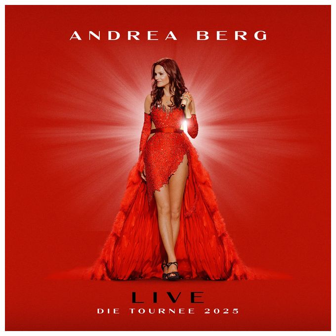 Andrea Berg - Andrea Berg Live - Die Tournee 2025 