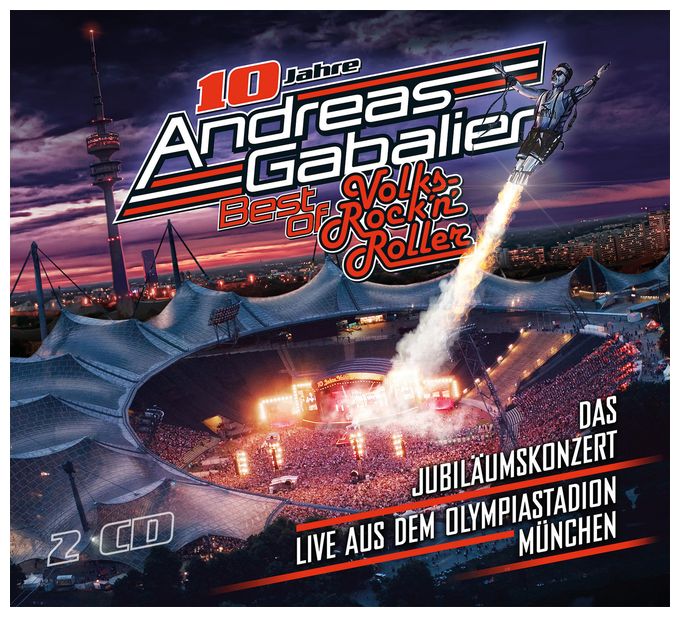 Andreas Gabalier - Best of Volks-Rock'n'Roller - Das Jubiläumskonzert 