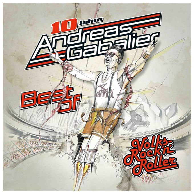 Andreas Gabalier - Best Of Volks-Rock'n'Roller 