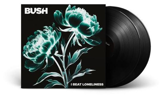 Bush - BUSH - I Beat Loneliness (Black 2LP Gatefold) 