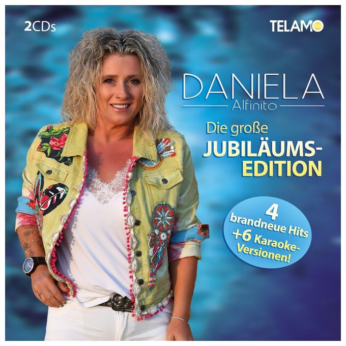 Daniela Alfinito - Die große Jubiläums-Edition 