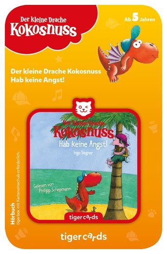 Der kleine Drache Kokosnuss: Hab keine Angst! 