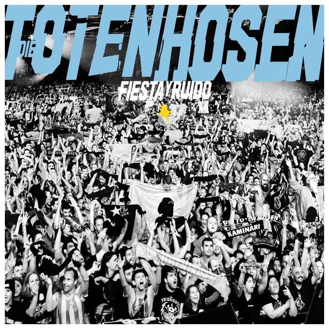 Die Toten Hosen - Fiesta y Ruido:Die Toten Hosen live in Argentinien 