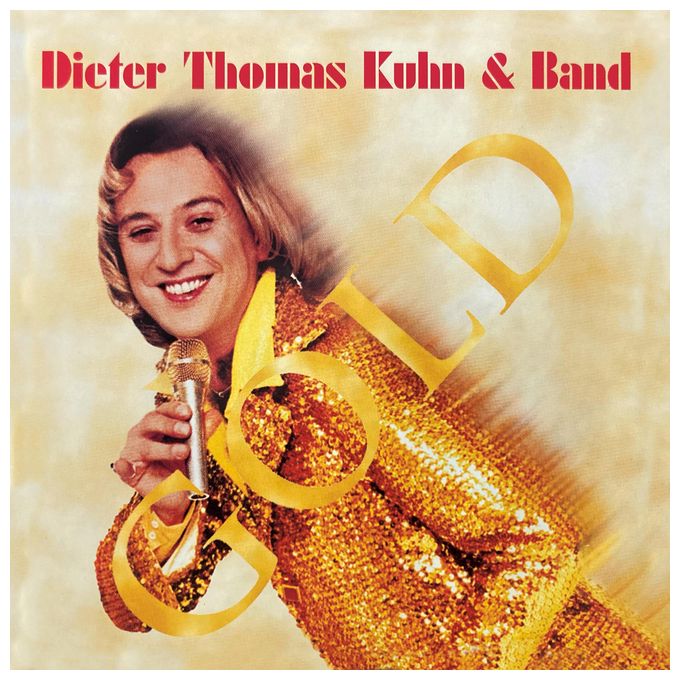 Dieter Thomas Kuhn & Band - Gold 