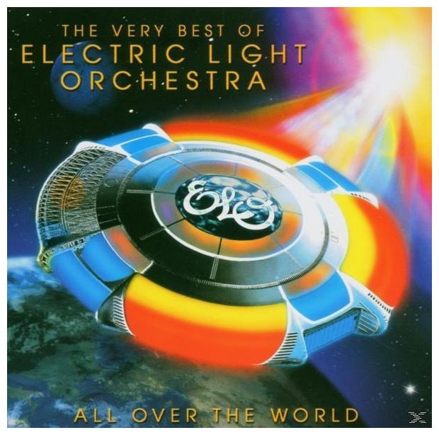 Electric Light Orchestra - All Over The World: The Very Best Of ELO 