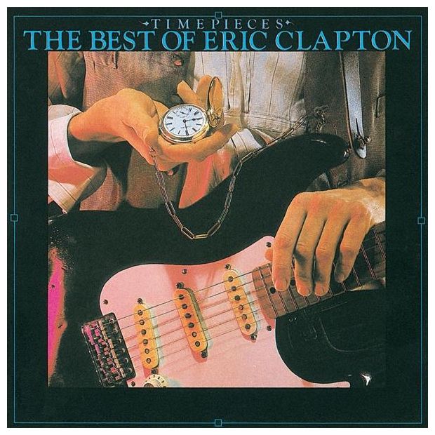 Eric Clapton - Time Pieces / The Best Of 