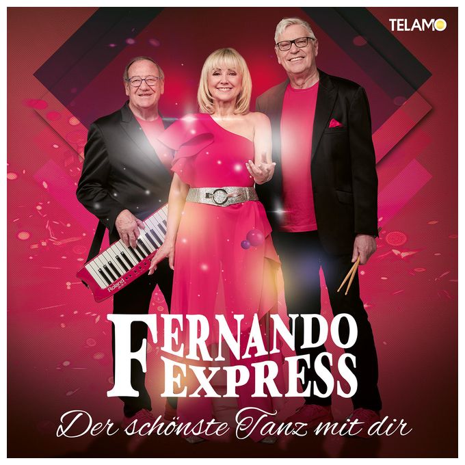 Fernando Express - Der schönste Tanz mit dir 