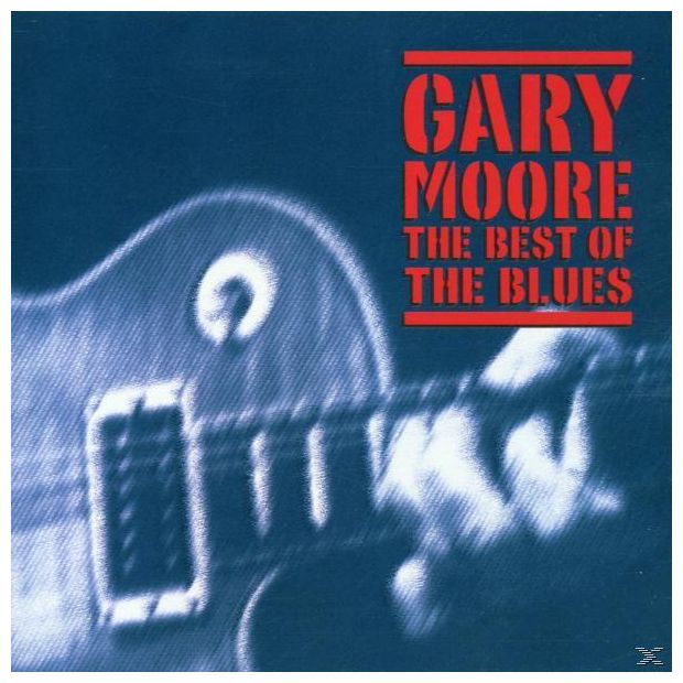 Gary Moore - The Best Of The Blues 