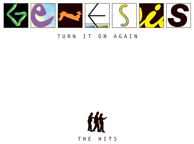 Genesis - Turn It On Again: The Hits 
