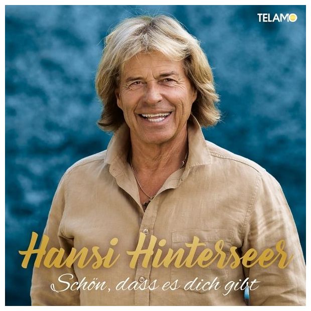 Hansi Hinterseer - Schön, dass es dich gibt 
