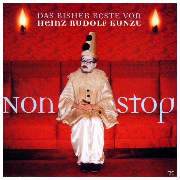 Heinz Rudolf Kunze - Nonstop-Das Bisher Beste Von 