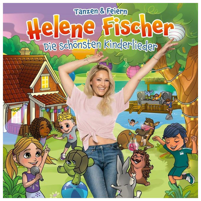Helene Fischer - Die schönsten Kinderlieder: Tanzen & Feiern 