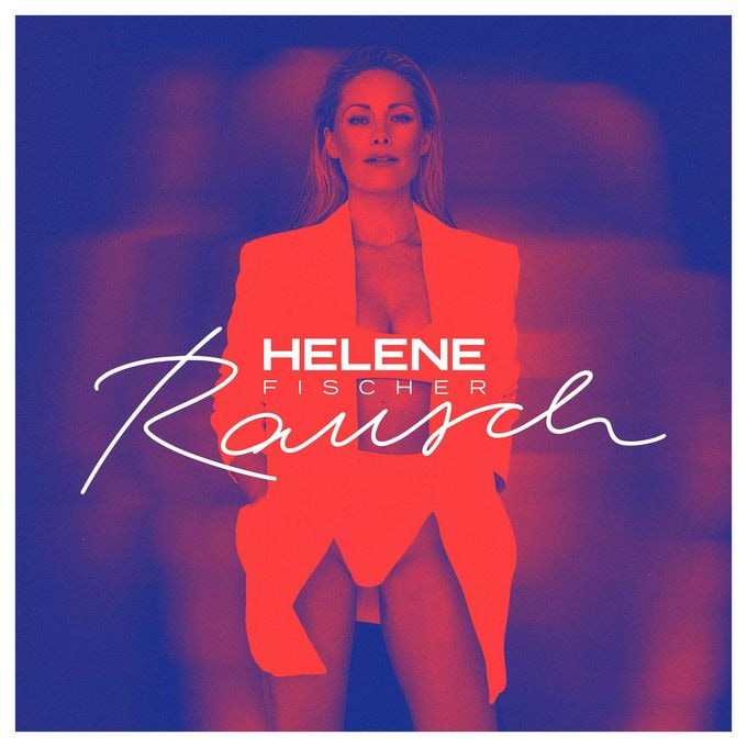 Helene Fischer - Rausch 
