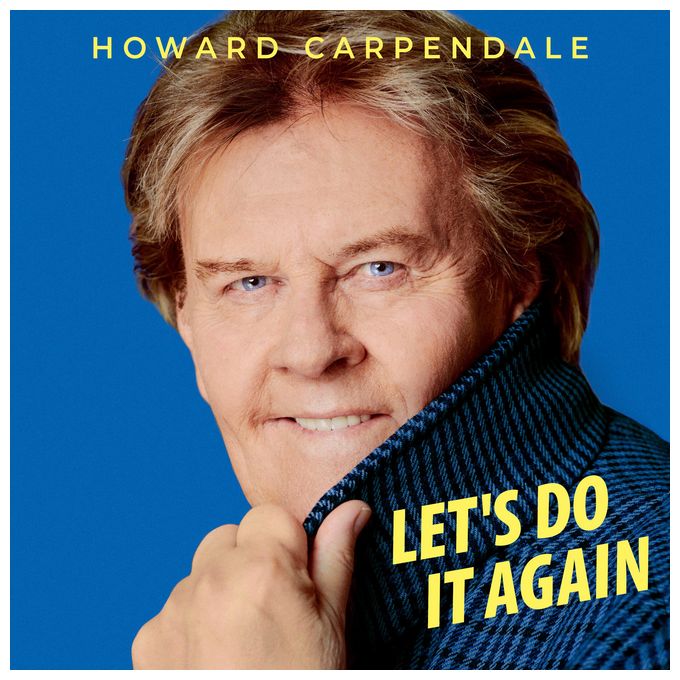 Howard Carpendale - Let's Do It Again 