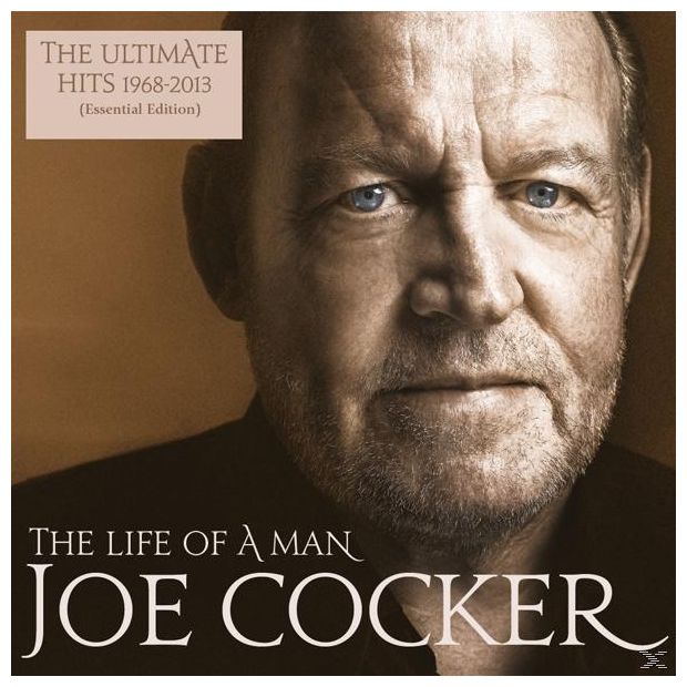 Joe Cocker - The Life Of A Man-The Ultimate Hits 1968-2013 