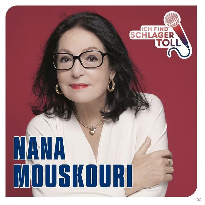 Nana Mouskouri - Ich find' Schlager toll - Das Beste 