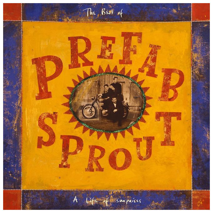 Prefab Sprout - A Life of Surprises (Remastered) 