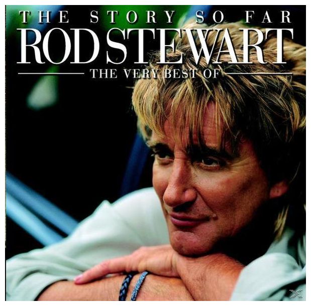 Rod Stewart - Story So Far-The Very Best,The 