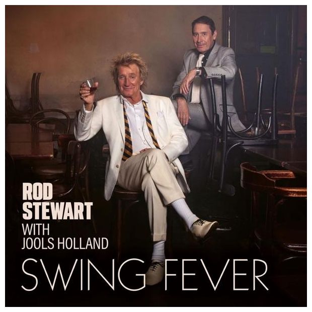 Rod With Jools Holland Stewart - Swing Fever 