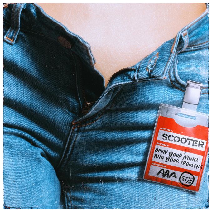 Scooter - Open Your Mind And Your Trousers 