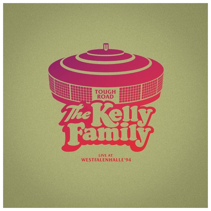 The Kelly Family - Tough Road - Live At Westfalenhalle '94 