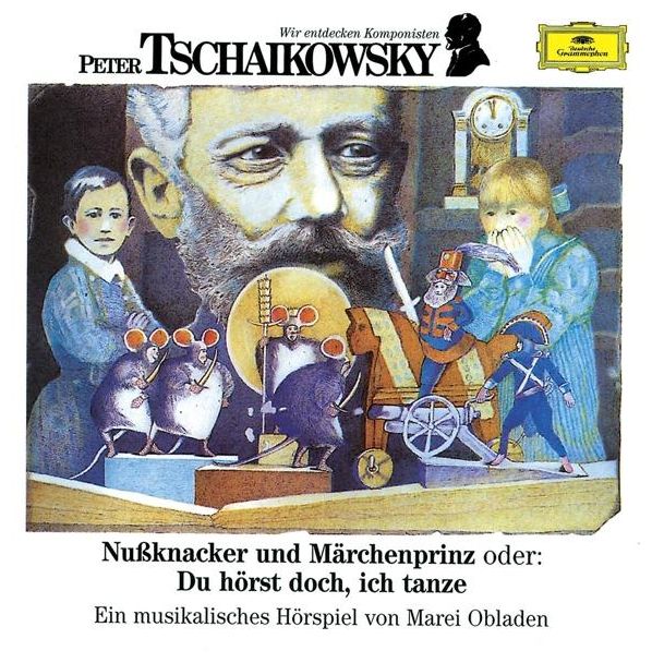 Wir Entdecken Komponisten-Tschaikowsky: Nusskn 