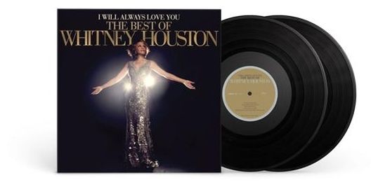 I Will Always Love You: The Best Of Whitney Housto 