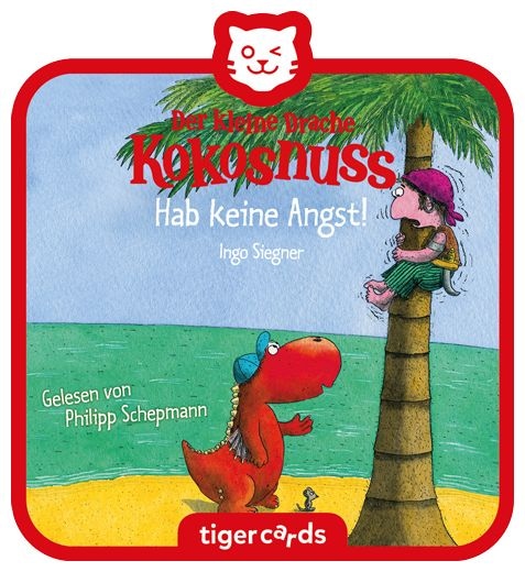 Der kleine Drache Kokosnuss: Hab keine Angst! 