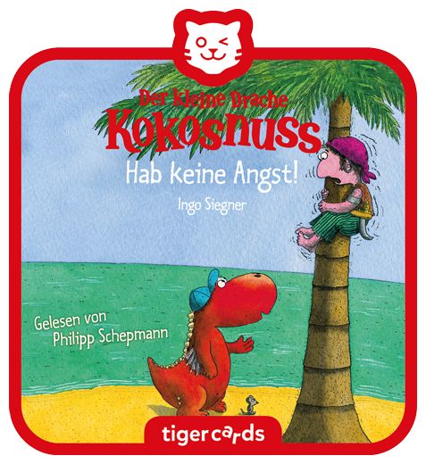 Der kleine Drache Kokosnuss: Hab keine Angst! 