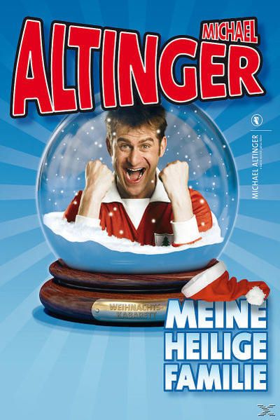 Universal Music GmbH Michael Altinger - Meine Heilige Familie 774000