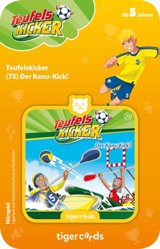 Tiger Media Teufelskicker (73): Der Kanu-Kick TIG4147